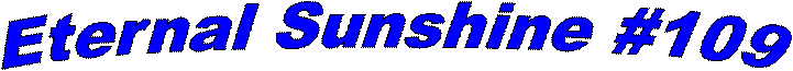 Eternal Sunshine #109