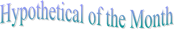 Hypothetical of the Month