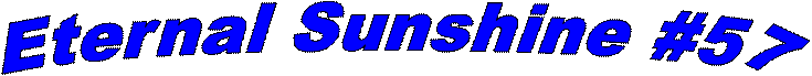 Eternal Sunshine #57