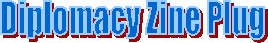 Diplomacy Zine Plug