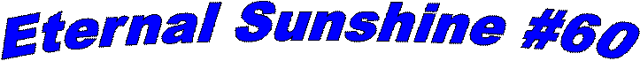 Eternal Sunshine #60