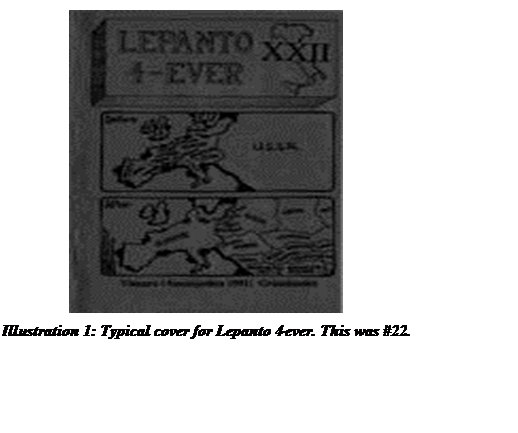 Text Box:  
Illustration 1: Typical cover for Lepanto 4-ever. This was #22.